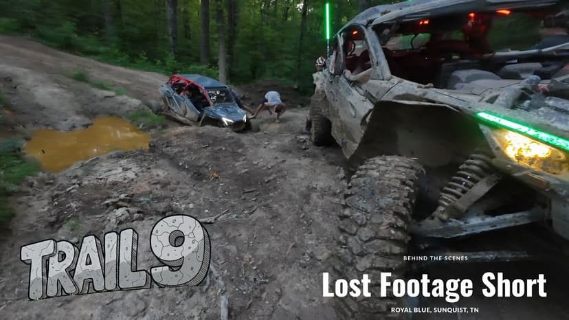 Trail 9 Lost Footage - Behind the Scenes, Royal Blue, TN