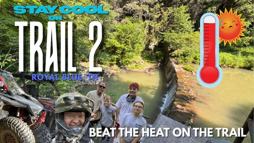 Trail 2 - A Nice Cool Ride for Hot Days - Royal Blue, Sunquist, TN Review